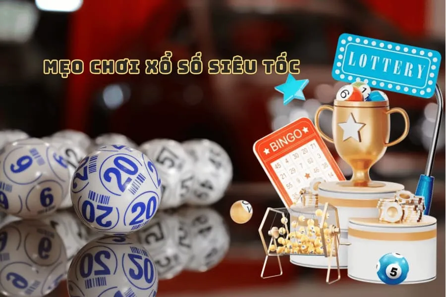 mẹo chơi xổ số siêu tốc
